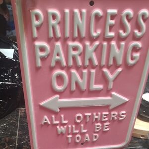 Pink Princess Parking Sign
